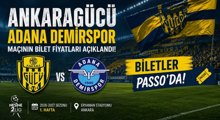 Ankaragücü - Ankara Demirspor Maçında Passolig Detayı! Bilet Fiyatları Belli Oldu