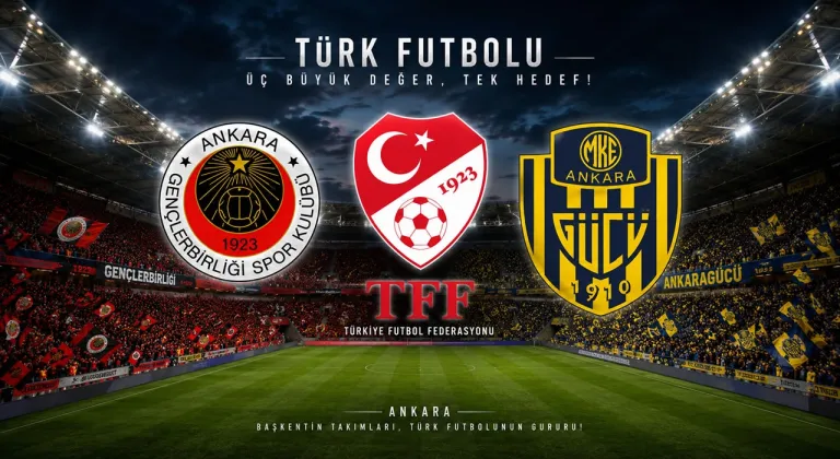 TFF'den Gençlerbirliği ve Ankaragücü için lisans kararı